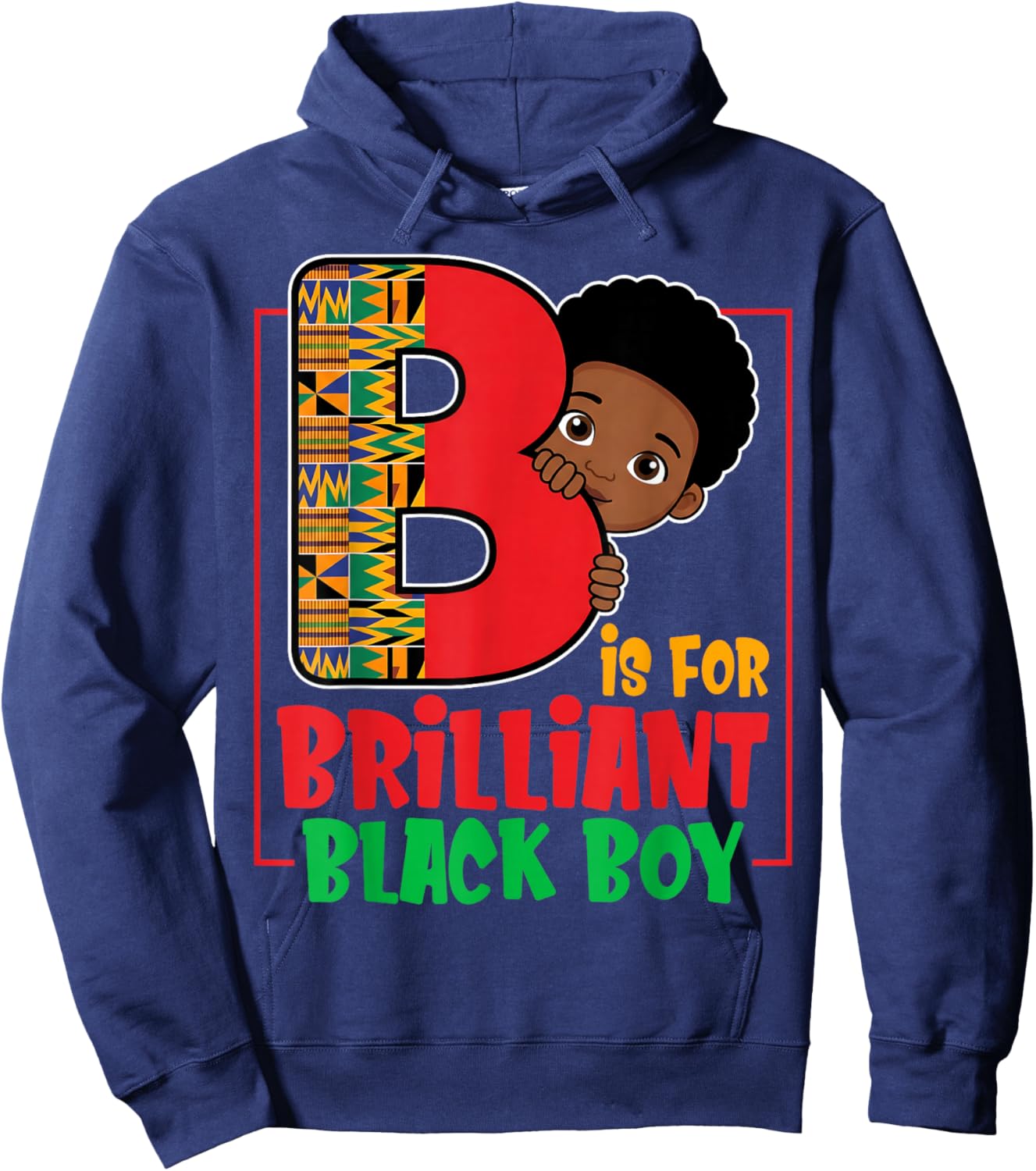 B is for Brilliant Black Boy Positive Affirmation Hoodie - Hoodie | Navy