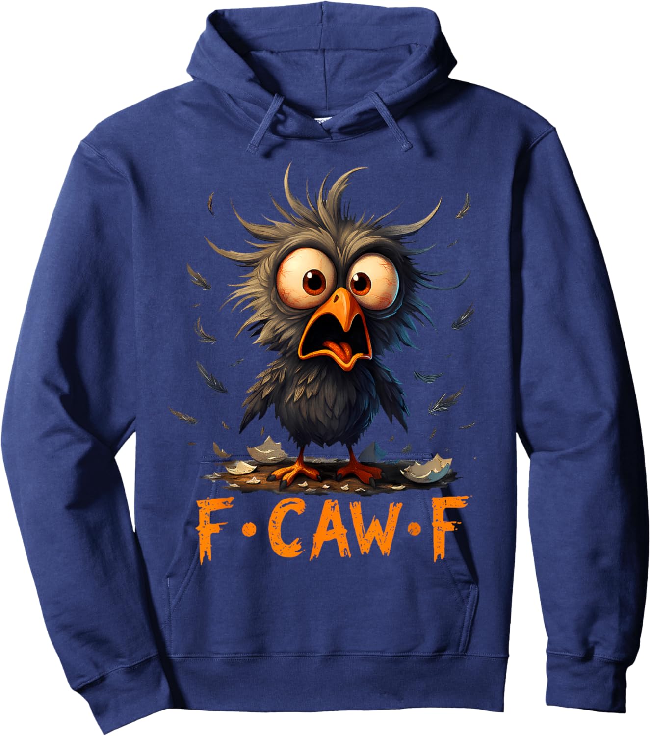 Funny F-Caw-F Black Crow FCawF Humor Quote Bird Meme Hoodie - Hoodie | Navy