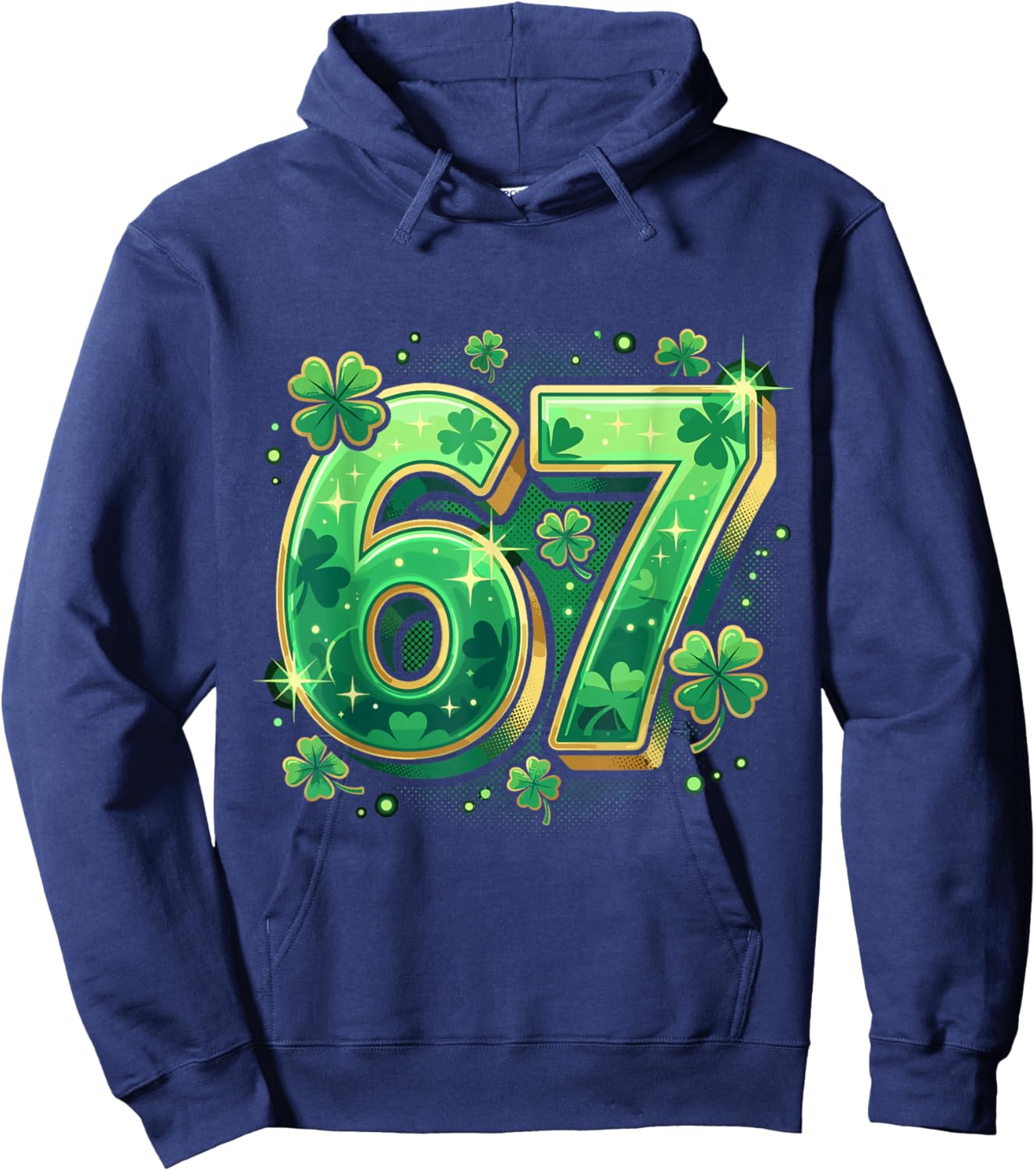Six Seven 67 Funny St Patricks Day Shamrock Meme Men Women Hoodie - Hoodie | Navy