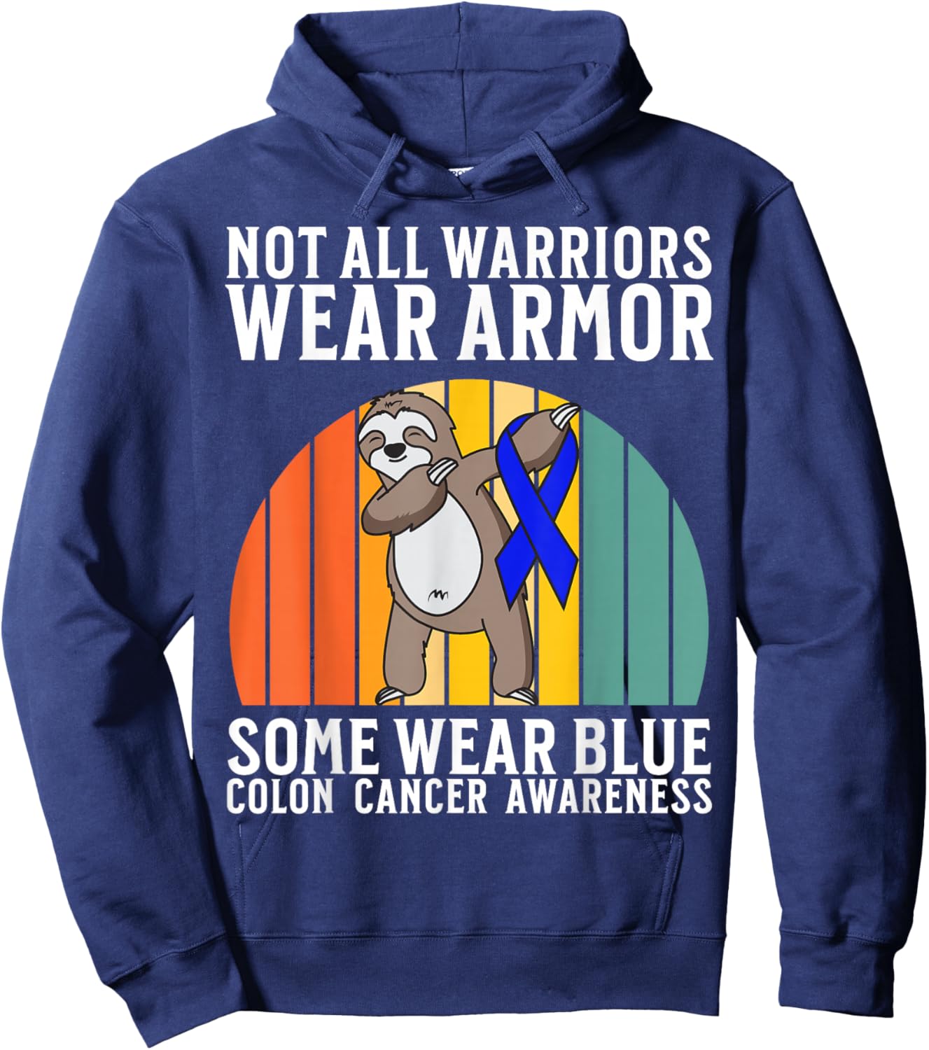 Colon Cancer Awareness Items Gifts Colon Cancer Warrior Hoodie - Hoodie | Navy