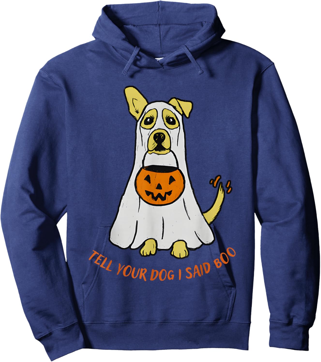Tell Your Dog I Said Boo Halloween Hoodie - Hoodie | Navy