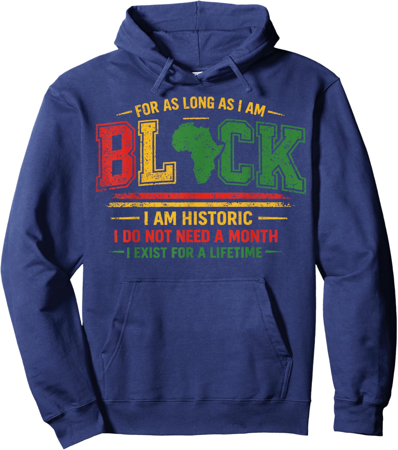 I Am Black History Lifetime Pride Black History Month Hoodie - Hoodie | Navy