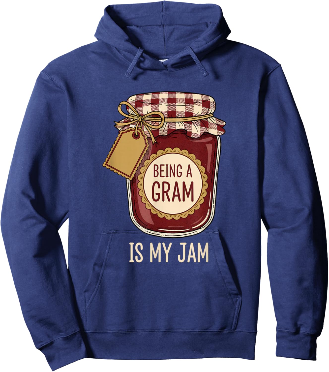Grandparent Being A Gram is My Jam - Funny Grandma Design Hoodie - Hoodie | Navy