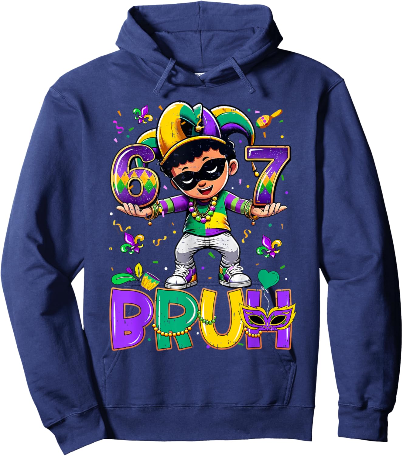 67 Six Seven Bruh Mardi Gras Jester Hat Beads Fleur De Lis Hoodie - Hoodie | Navy