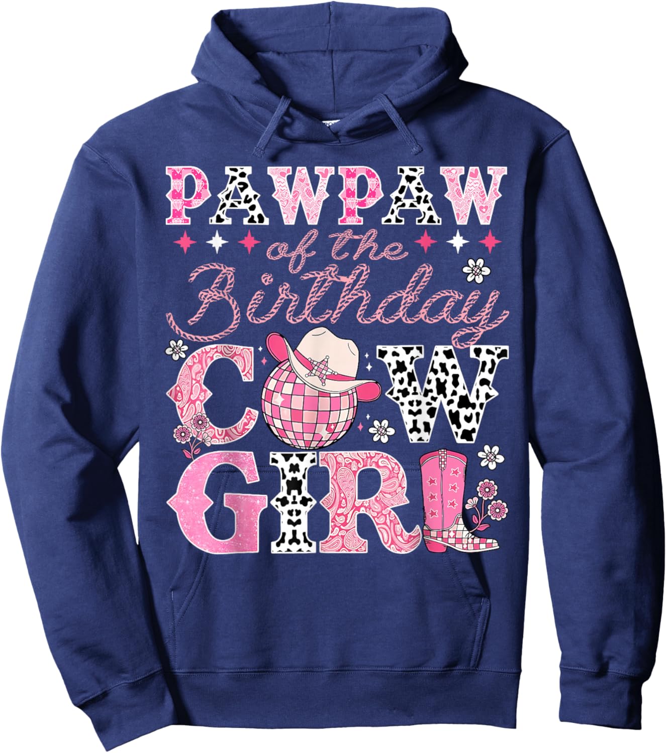 Pawpaw of The Birthday Cowgirl Rodeo Western Bday Party Hoodie - Hoodie | Navy