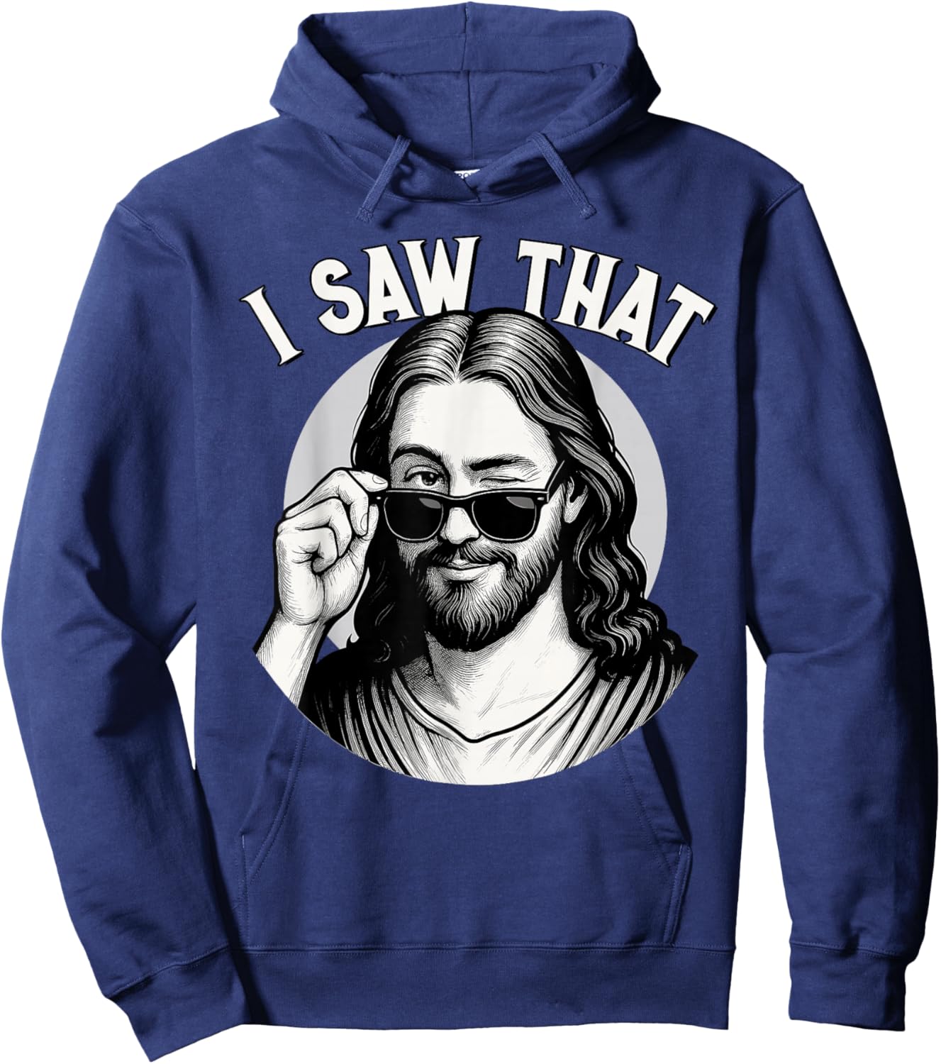 Jesus, I Saw That, Funny Jesus Meme Quote, Christian & Jesus Hoodie - Hoodie | Navy