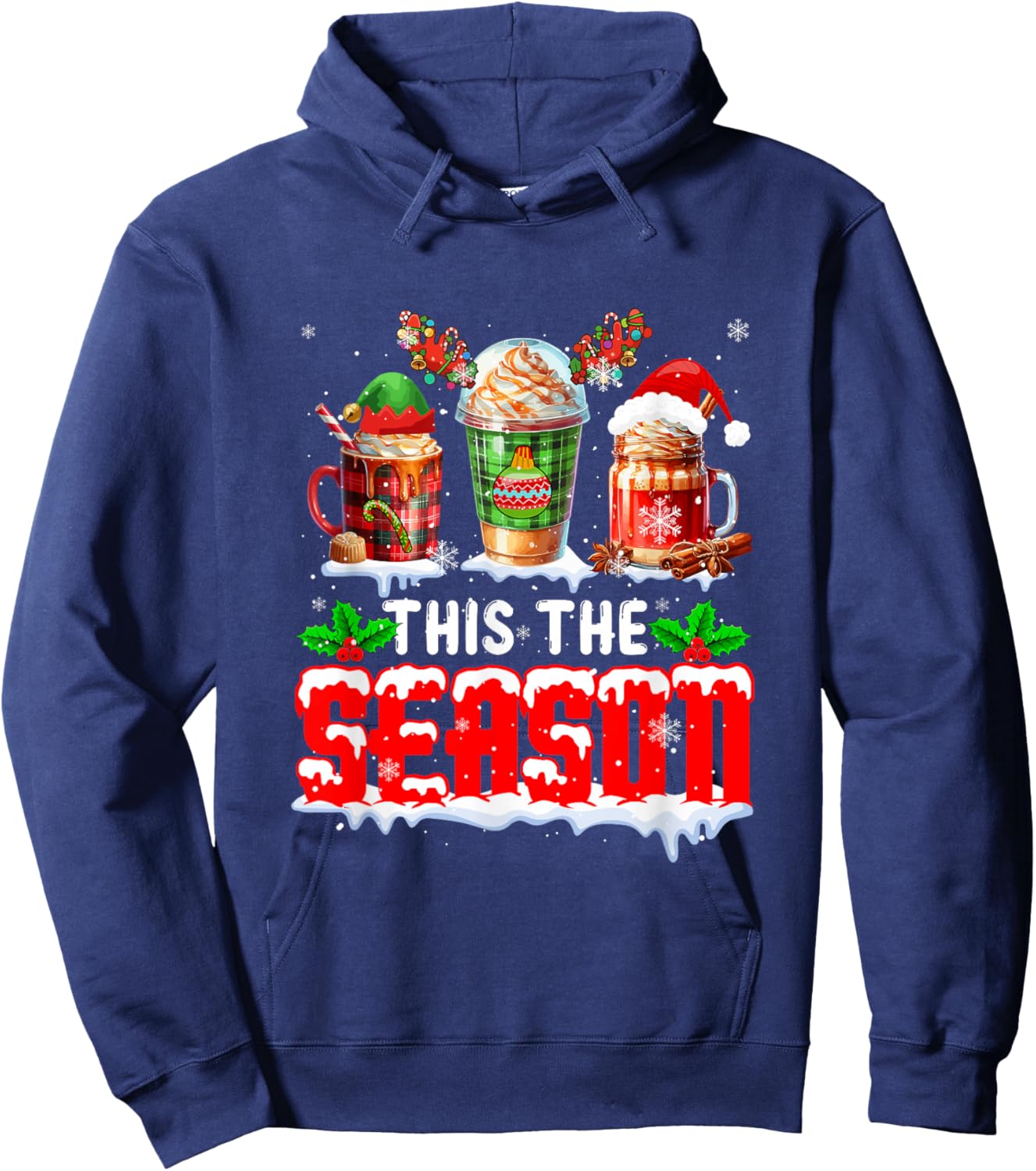 The Season Christmas Three Santa Reindeer Elf Coffee Cups Hoodie - Hoodie | Navy