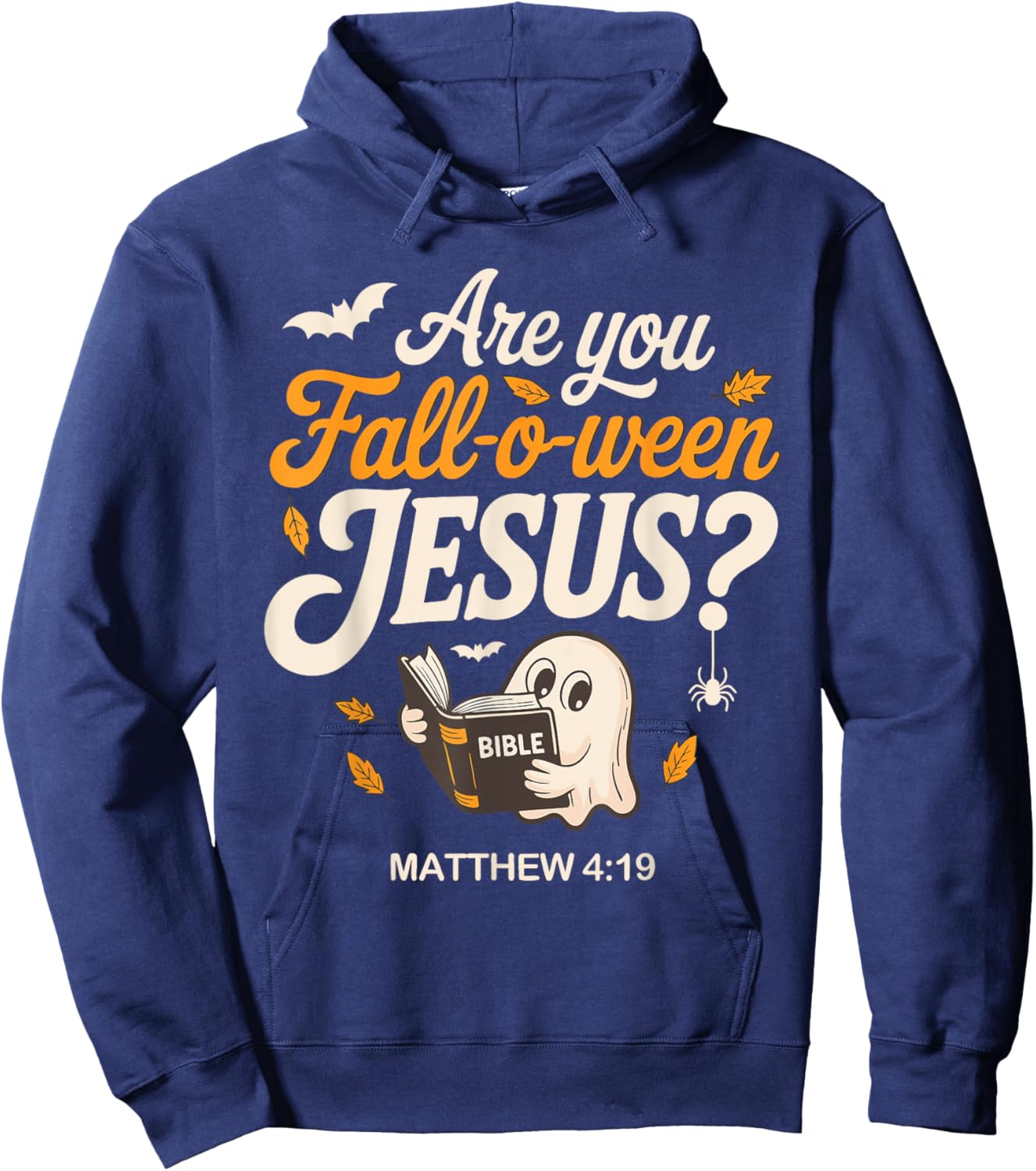 Retro Fall Religious Bible Matthew are You Fall-O-Ween Jesus Hoodie - Hoodie | Navy