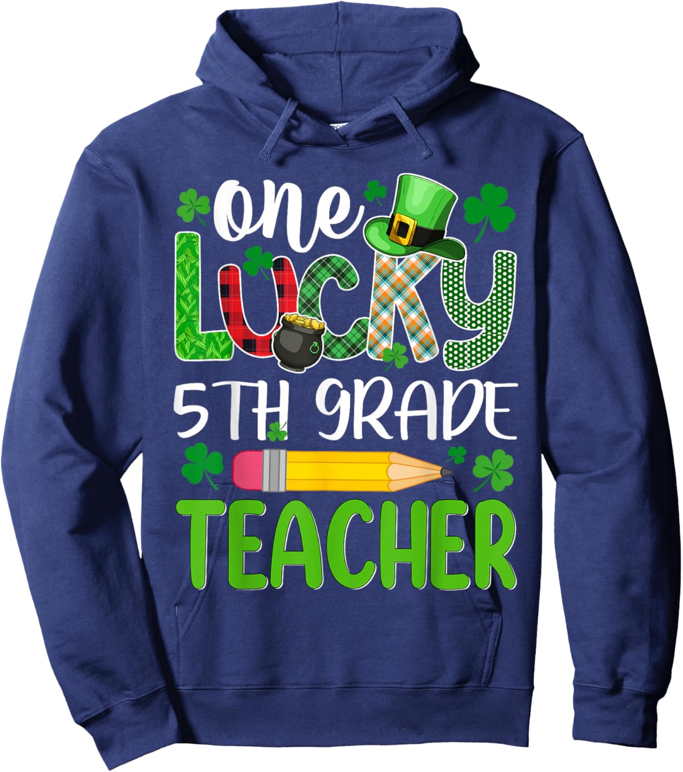 One Lucky 5th Grade Teacher St Patricks Day Hoodie - Hoodie | Navy