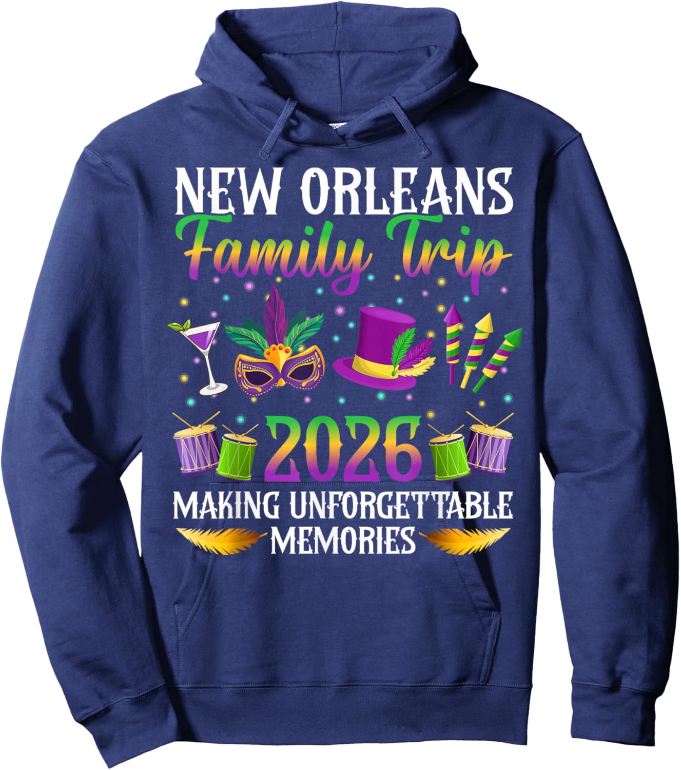 New Orleans Family Trip 2026 Making Memories Family Vacation Hoodie - Hoodie | Navy