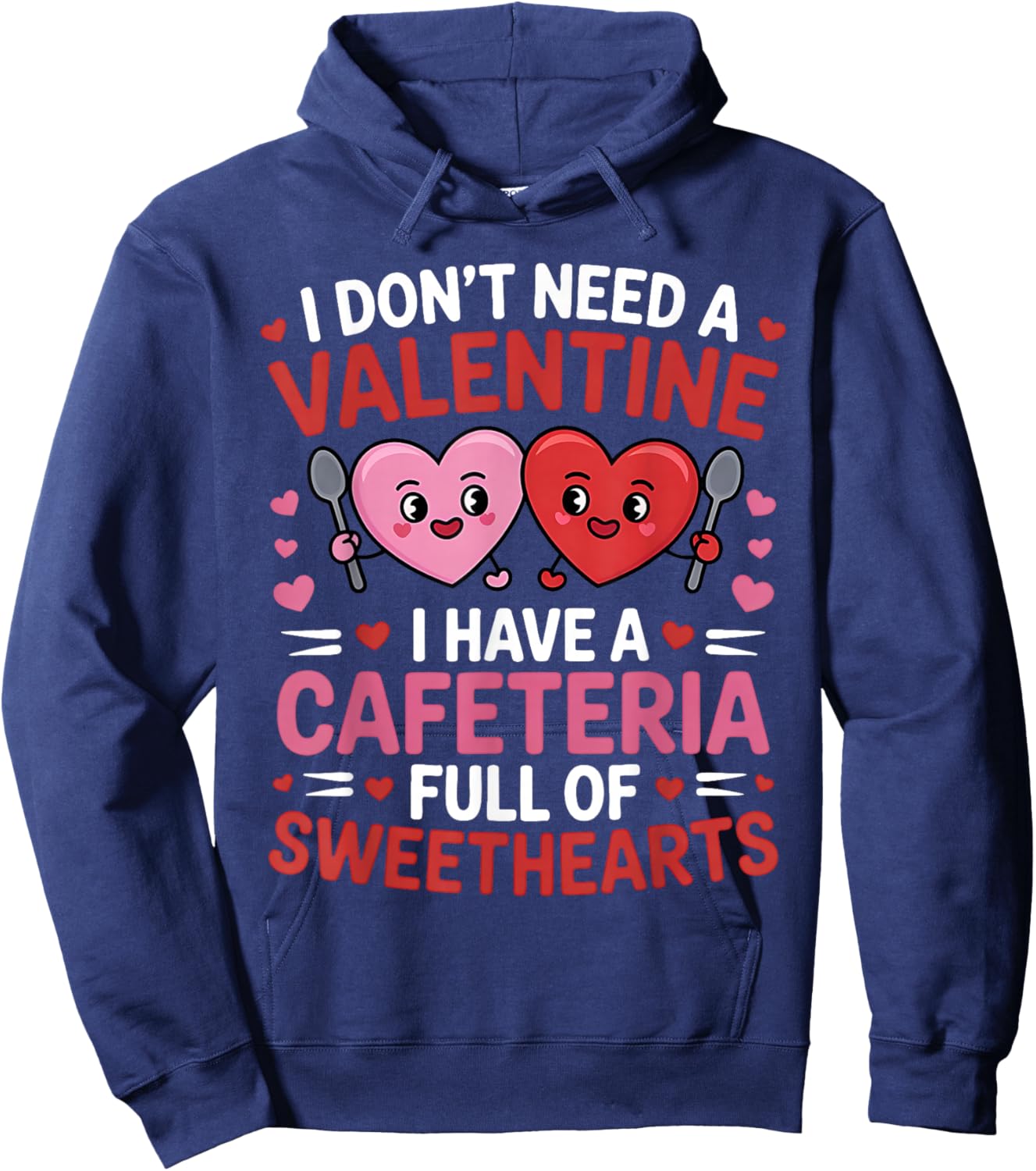 Funny Lunch Lady Valentine's Day Women Cafeteria Worker Hoodie - Hoodie | Navy
