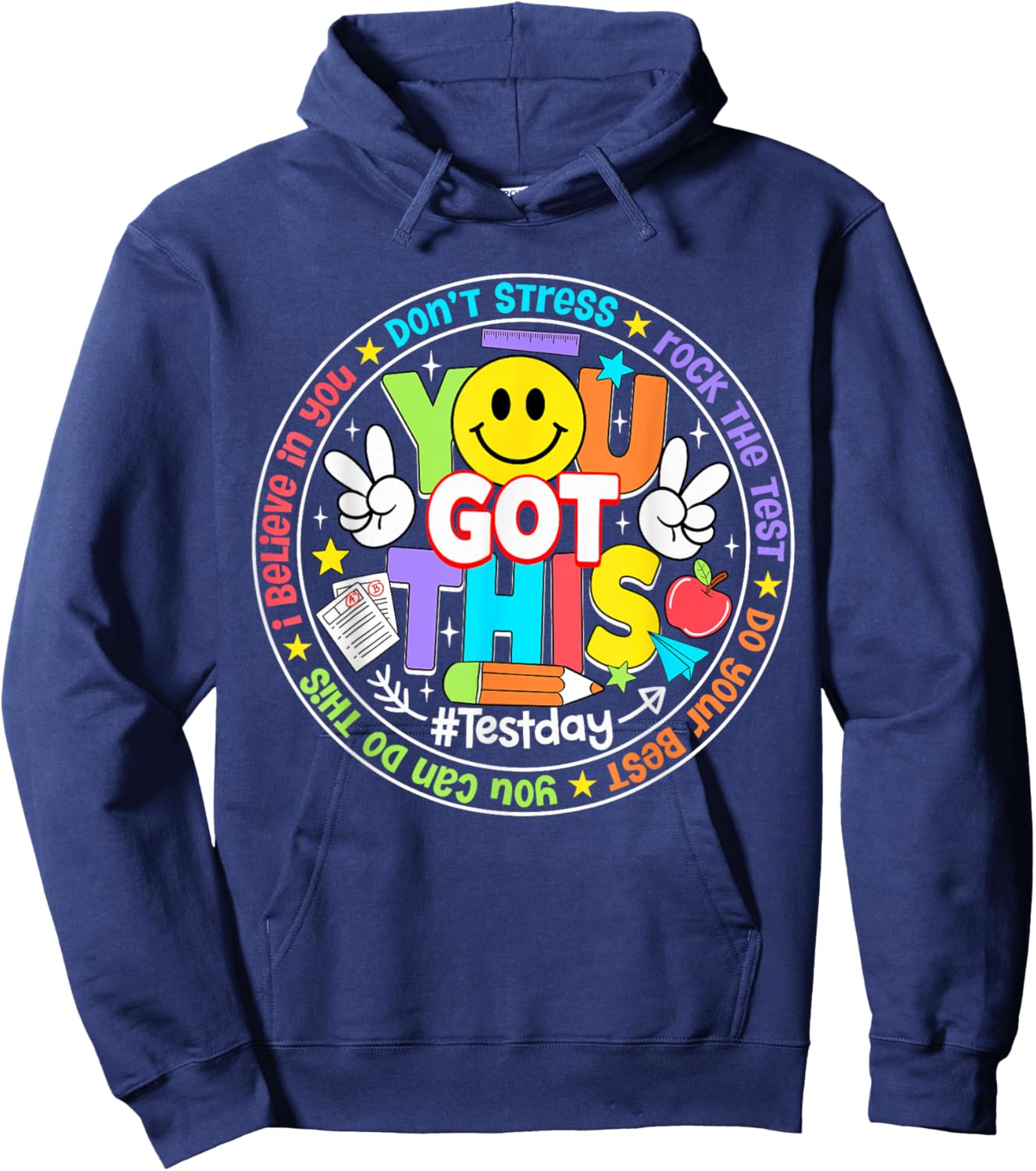 Test Day Rock The Test Teacher Kid Testing Day You Got This Hoodie - Hoodie | Navy
