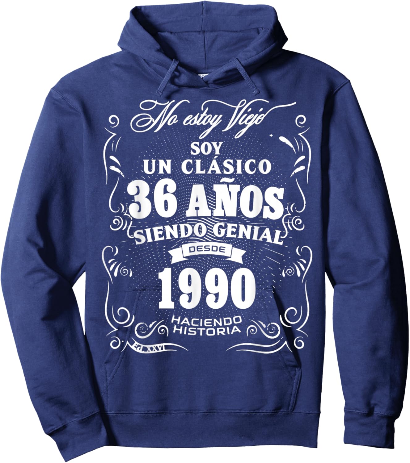 Vintage 36th Birthday Men Funny 1990 36 Birthday Spanish Hoodie - Hoodie | Navy