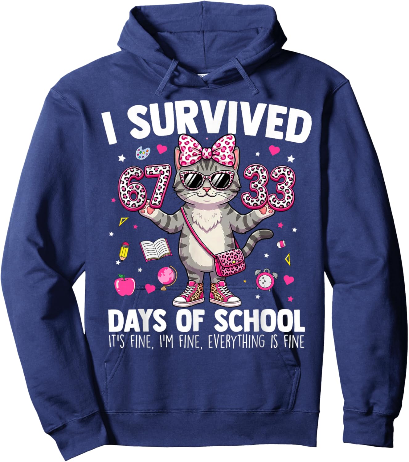 I Survived 67 33 Days of School Teacher Kids Girls 100th Day Hoodie - Hoodie | Navy