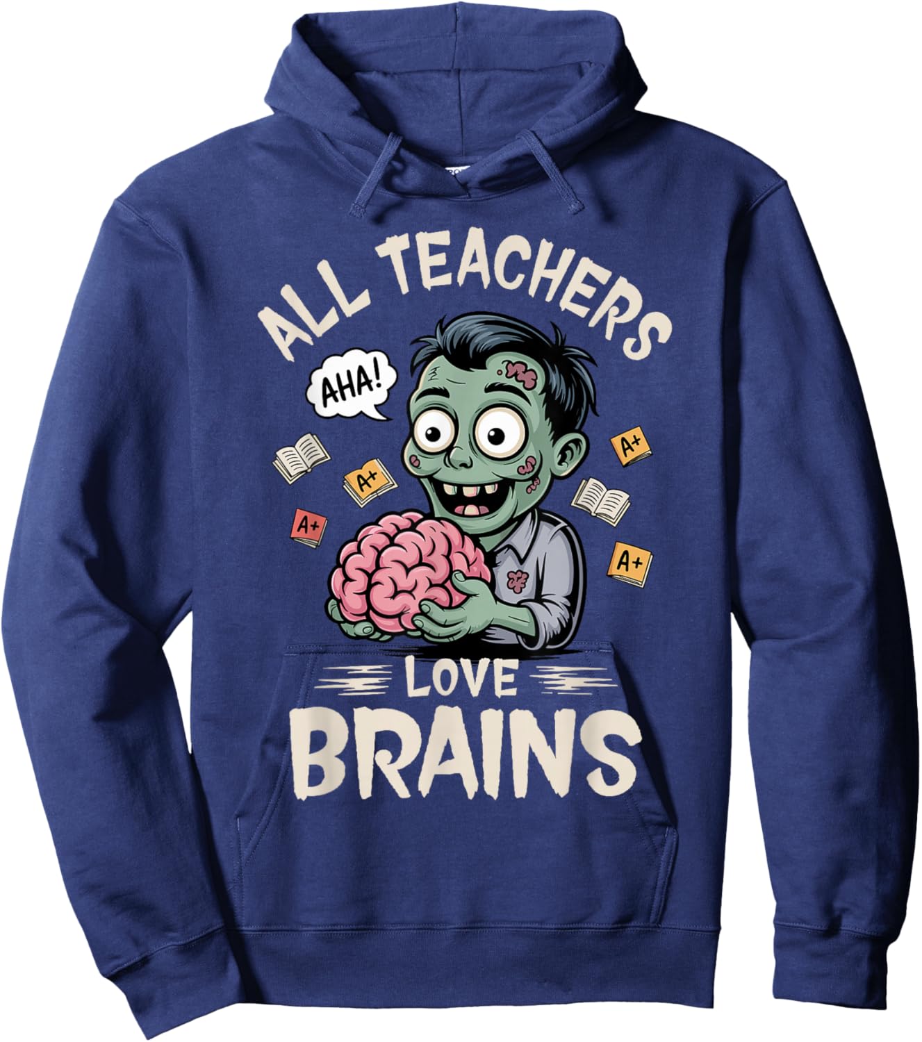 Teachers Love Brains -Shirt Men Women Halloween Teacher Hoodie - Hoodie | Navy