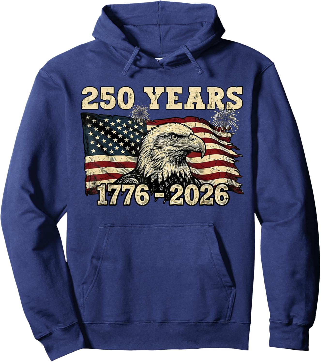 Patriotic Eagle Flag 250 Years 1776-2026 250th Birthday USA Hoodie - Hoodie | Navy