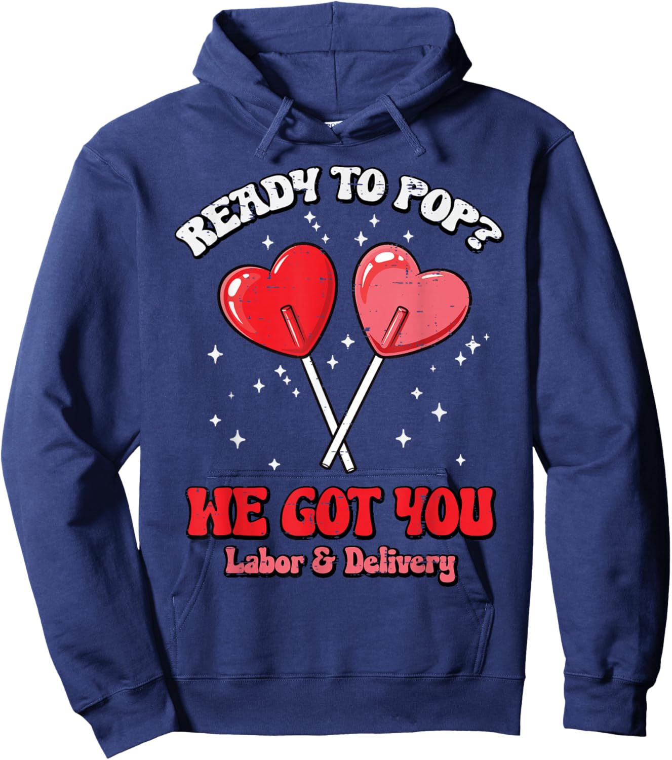 Valentines Day Labor Delivery Nurse Pop Scrub Top Women Hoodie - Hoodie | Navy