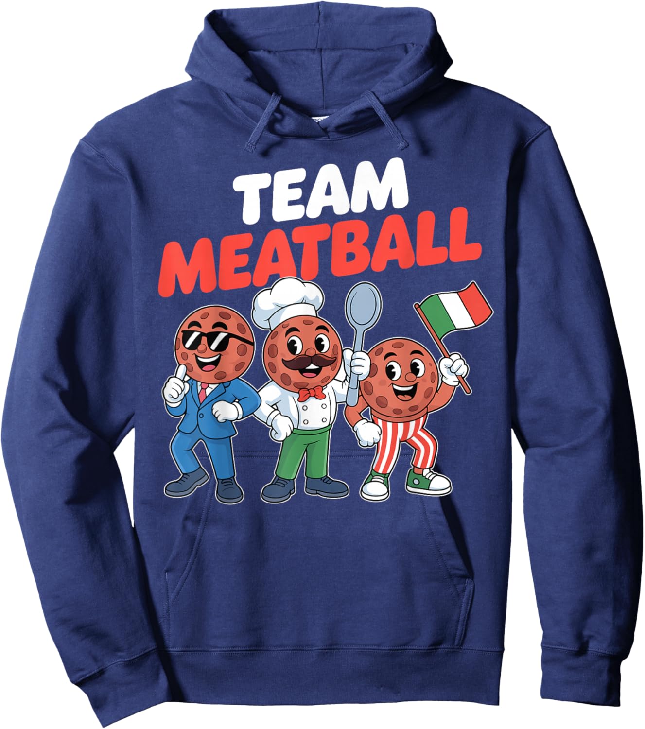 Team Meatball Funny Italian Food Italian Pride Pasta Lover Hoodie - Hoodie | Navy