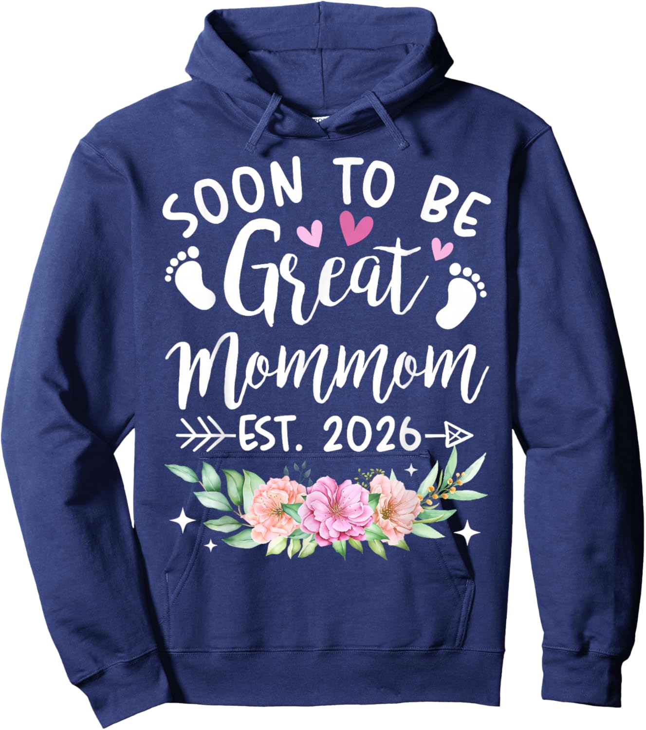 Soon to Be Great Mommom Est 2026 Flower Hoodie - Hoodie | Navy