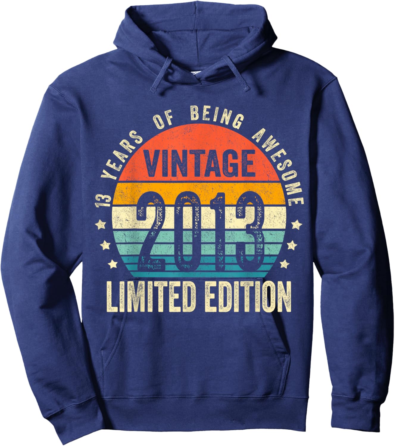 13 Year Old Gifts Vintage 2013 13th Birthday Boys Girls Hoodie - Hoodie | Navy