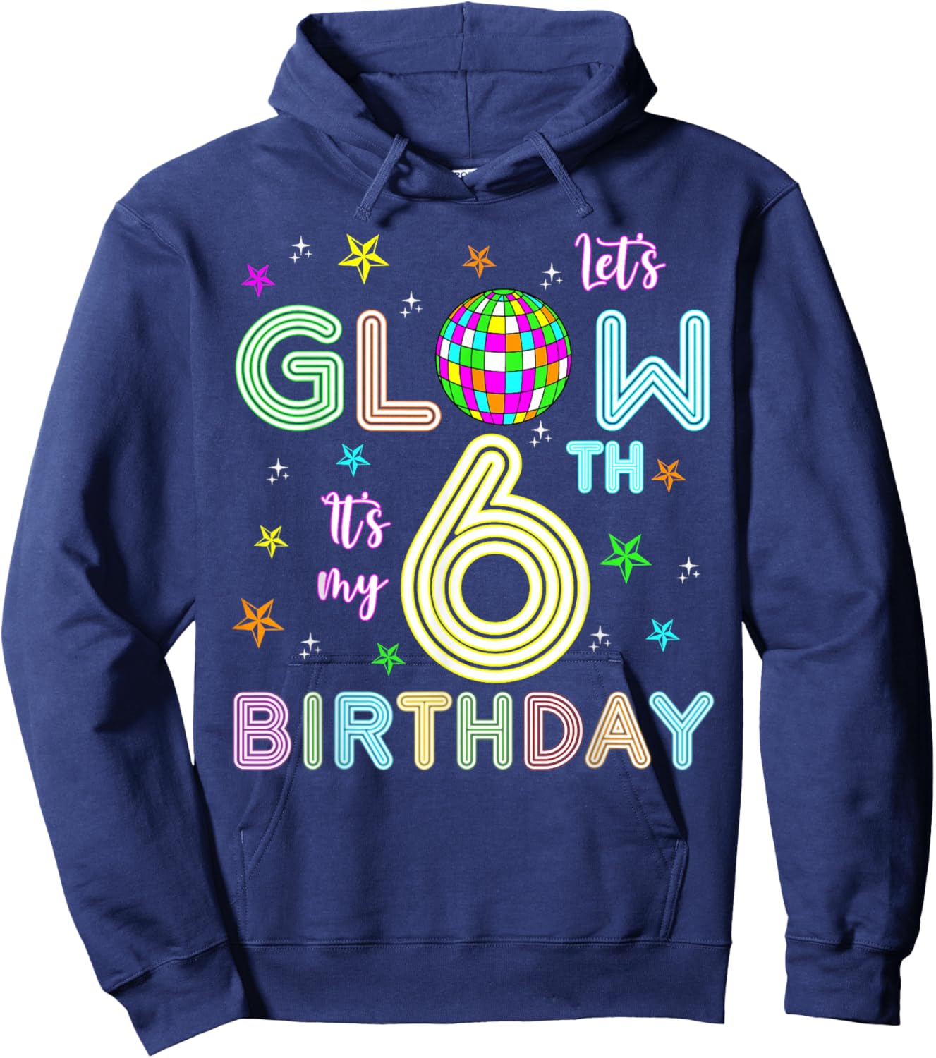 It's My 6th Birthday Glowing 80s 6 Year Old Hoodie - Hoodie | Navy