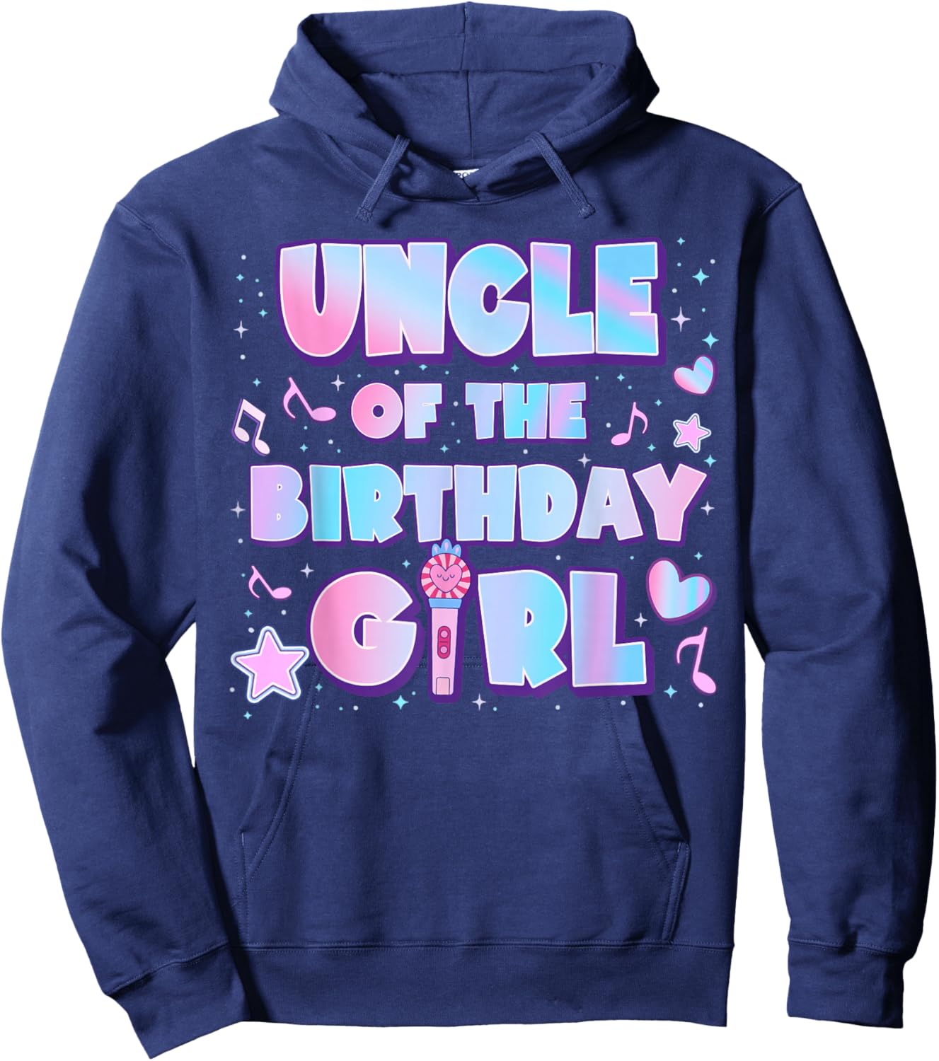 Music Lover Family Bday Party Uncle of The Birthday Girl Hoodie - Hoodie | Navy