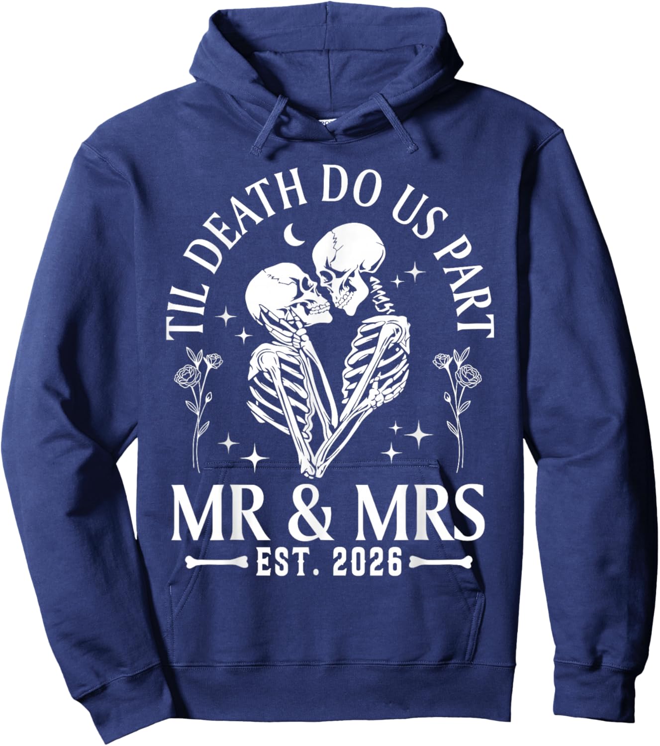 Til Death Do Us Part Mr & Mrs Gothic Couples Valentine 2026 Hoodie - Hoodie | Navy
