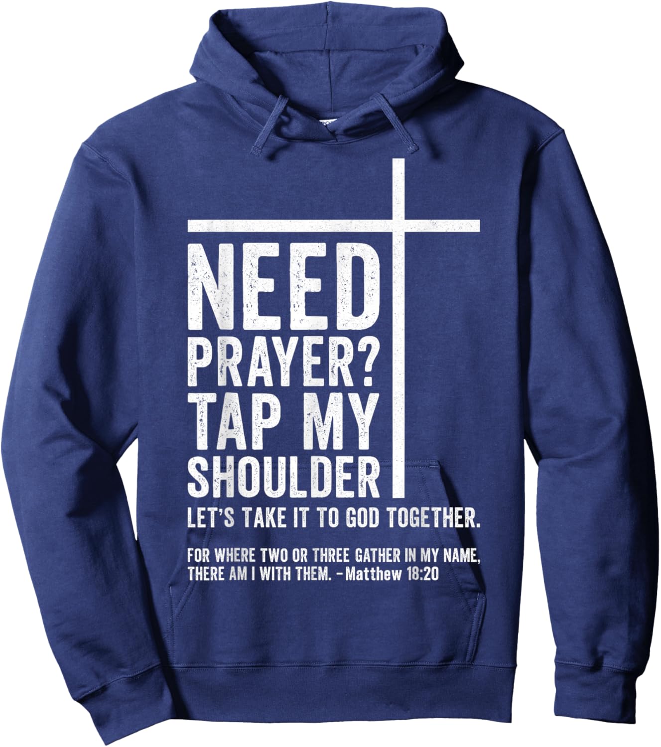 Bible Christian - Need Prayer Tap My Shoulder Hoodie - Hoodie | Navy