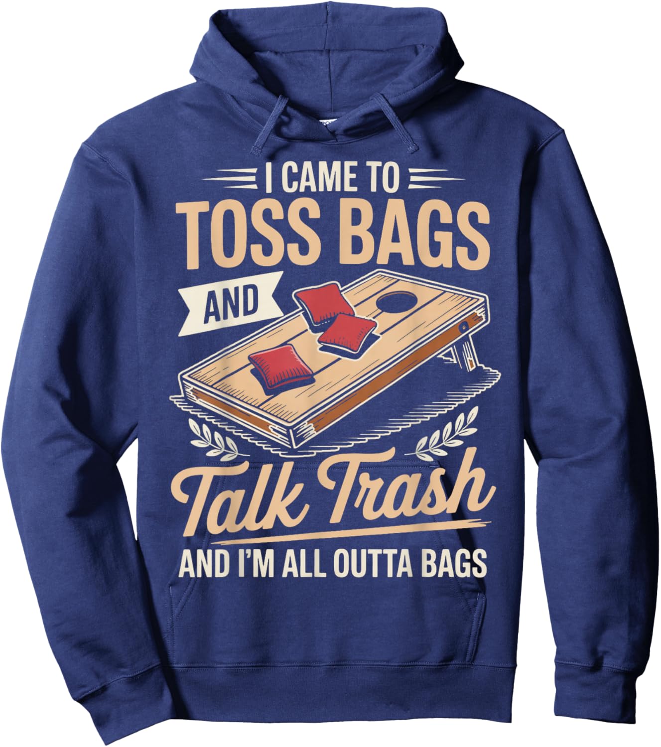 Toss Bags and Talk Cornhole Throwing Games Cornhole Player Hoodie - Hoodie | Navy