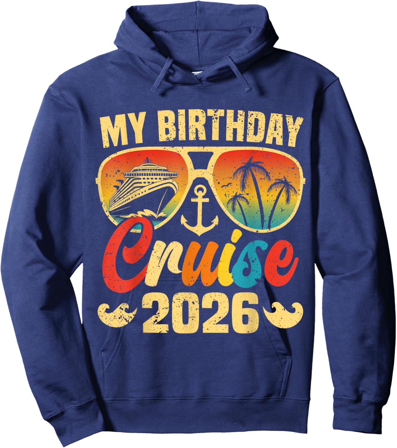 My Birthday Cruise 2026 Party Cruise Birthday Vacation Hoodie - Hoodie | Navy
