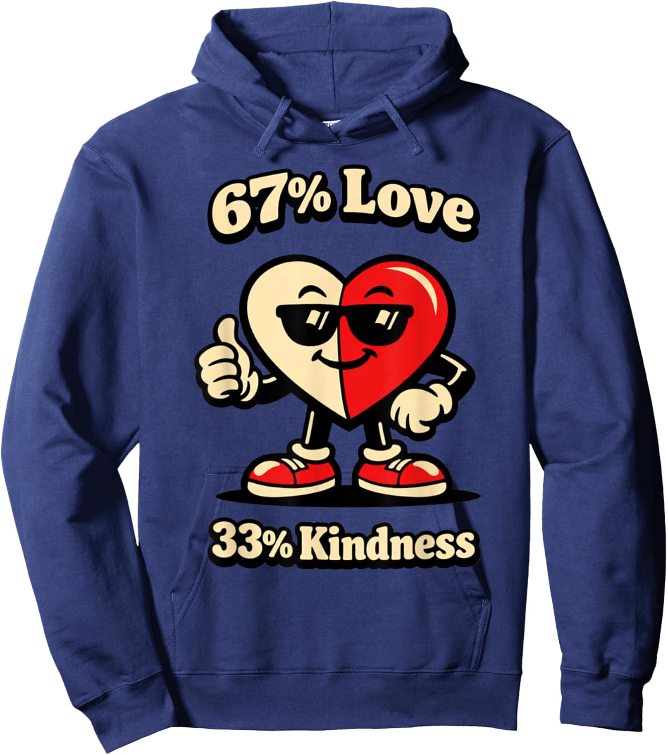 67% Love 33% Kindness 67 Valentine's Day Hoodie - Hoodie | Navy