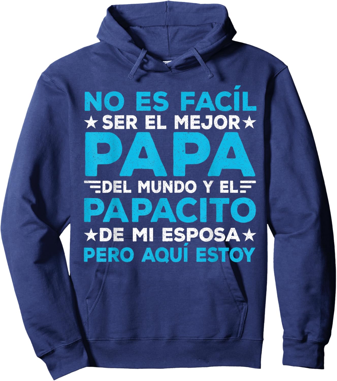 Fathers Day Spanish Dad Dia Del Padre Regalos para Papa Hoodie - Hoodie | Navy