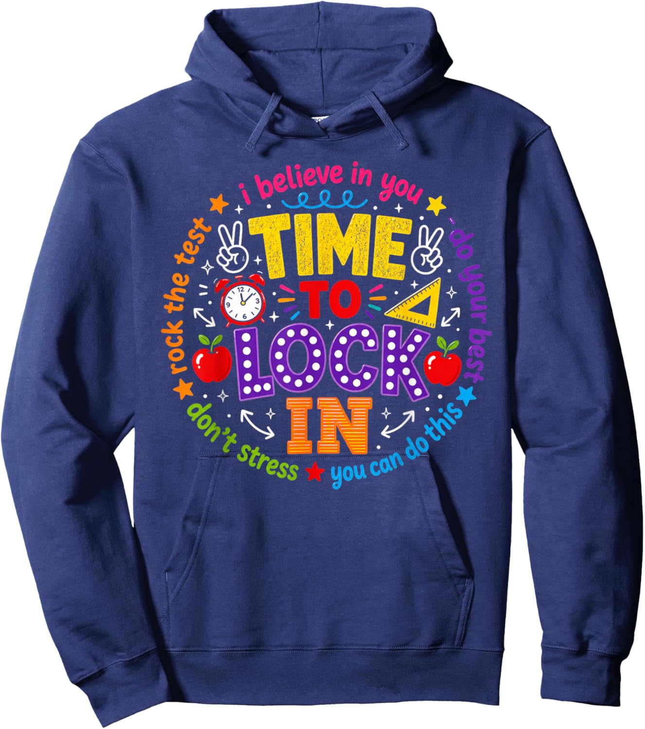 Time to Lock in Test Day Teachers Testing Day Hoodie - Hoodie | Navy