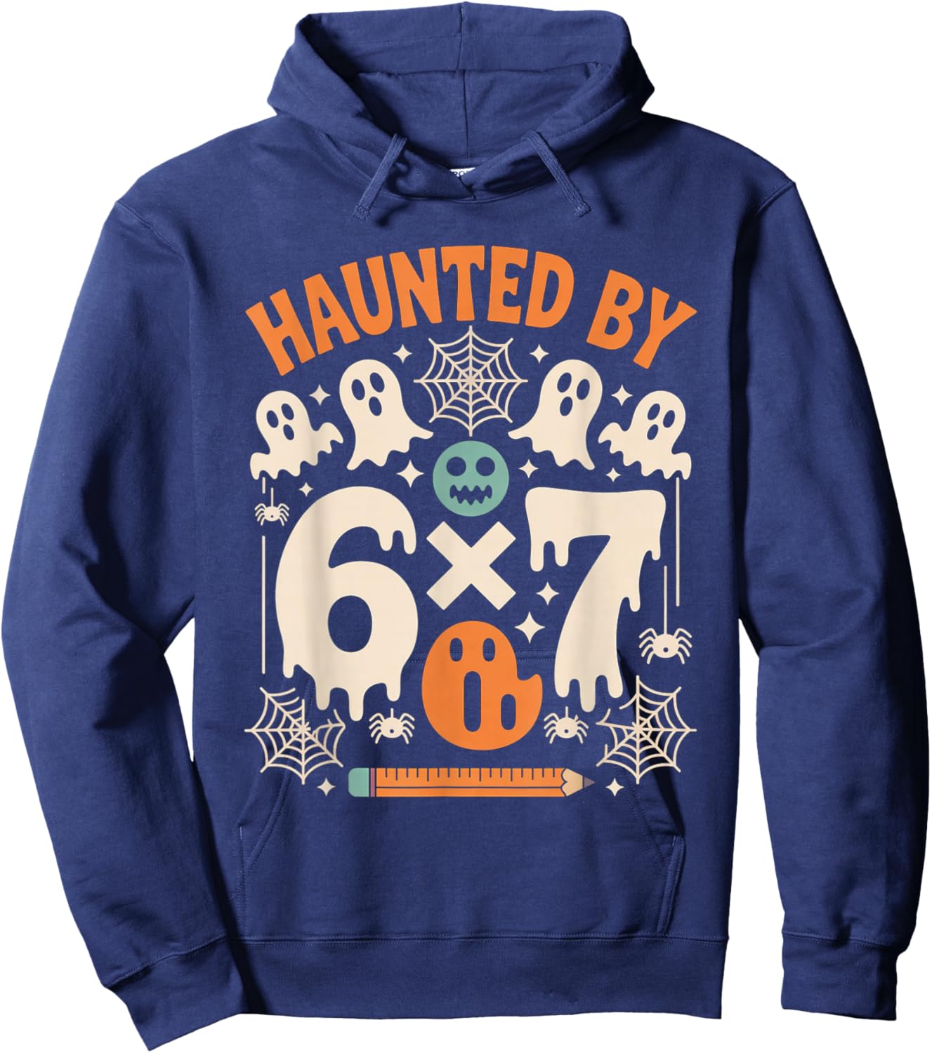 Haunted by 6x7 Funny Math Teacher Halloween Pun Hoodie - Hoodie | Navy