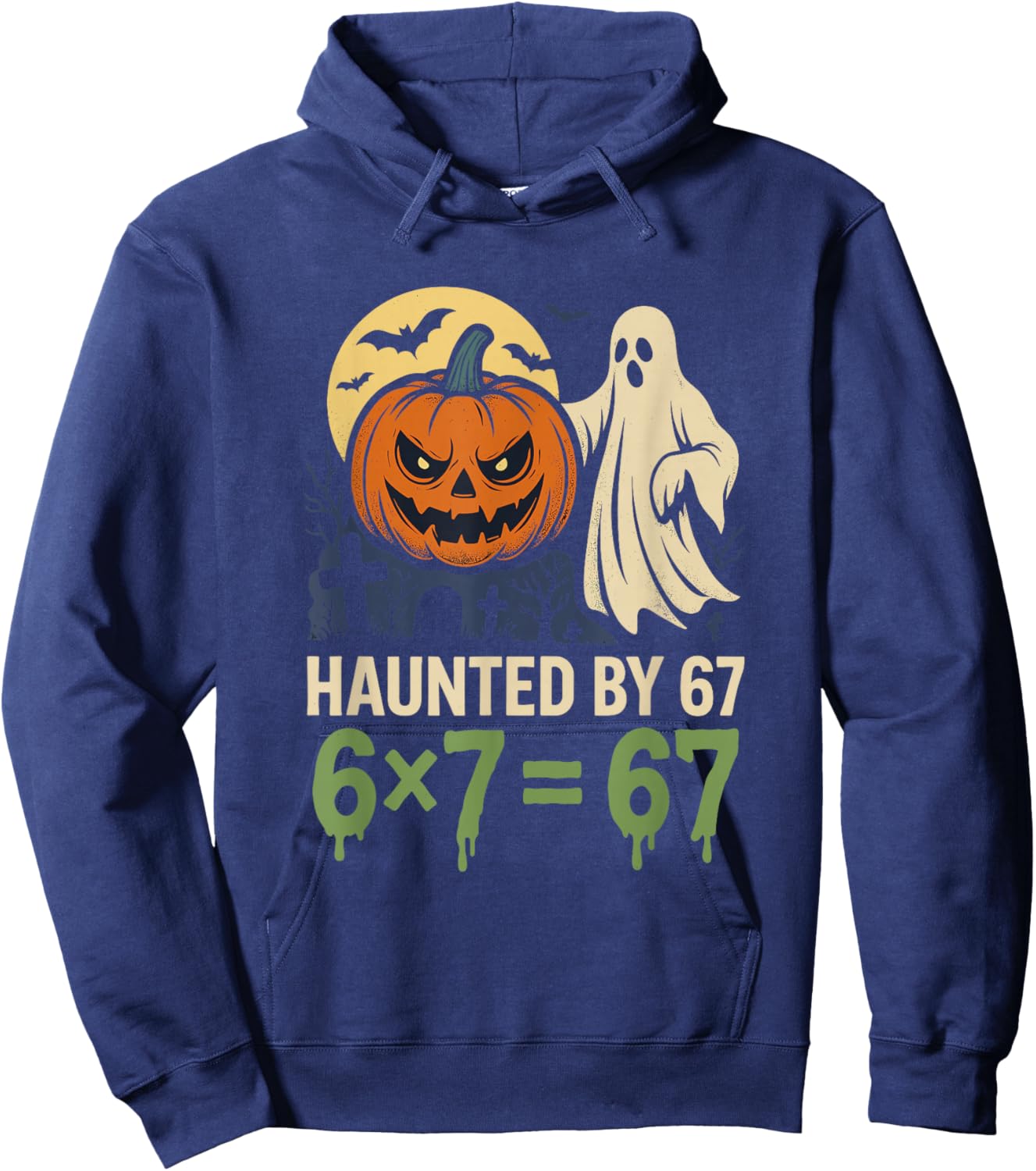 Haunted by 67 Funny 6x7 Equals 67 Math Halloween Meme Ghost Hoodie - Hoodie | Navy