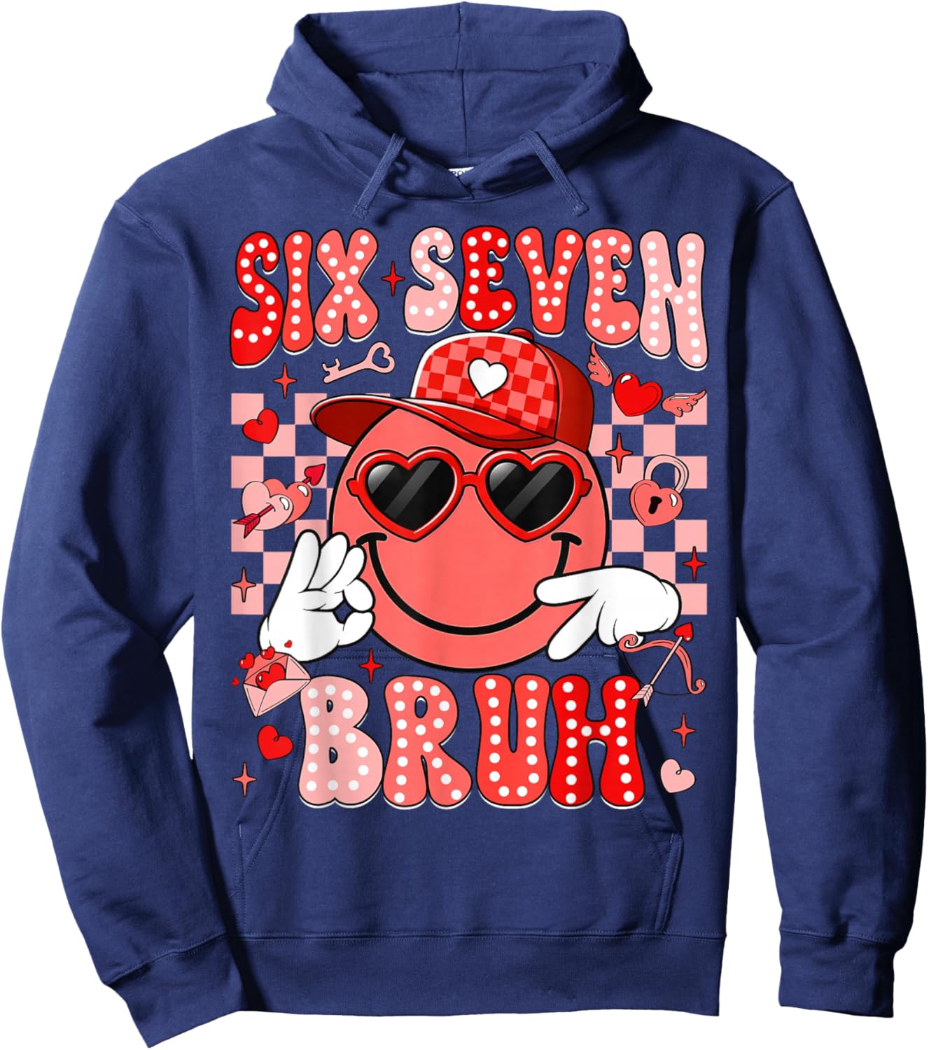 Six Seven Bruh Smile 6 7 Meme Valentines Day Girls Boys Kids Hoodie - Hoodie | Navy