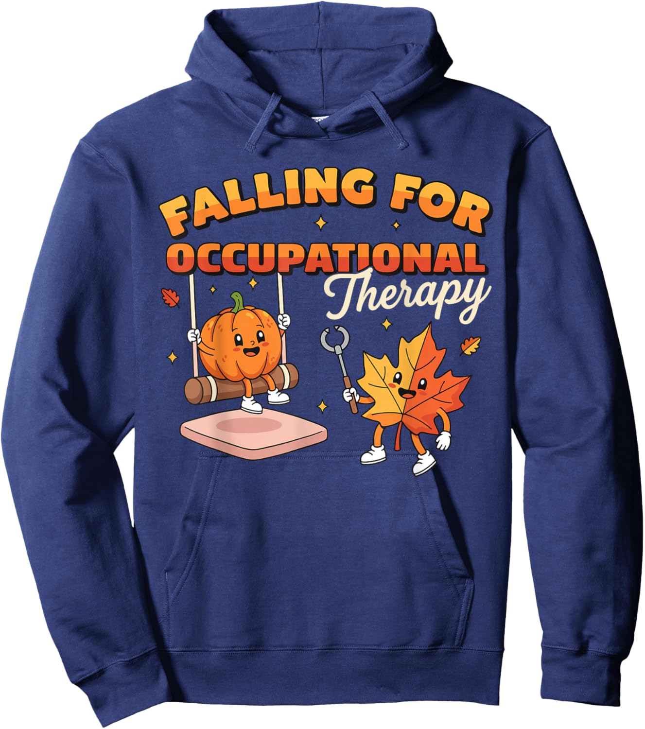 Fall Occupational Therapy Shirt Women Autumn Thanksgiving OT Hoodie - Hoodie | Navy