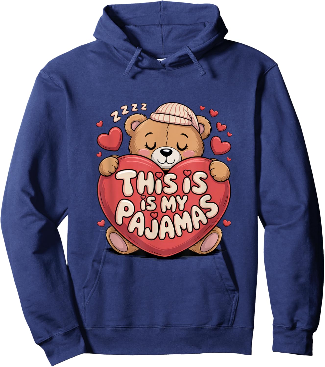 This is My Pajamas Funny Sleeping Bear Valentine Lover Heart Hoodie - Hoodie | Navy
