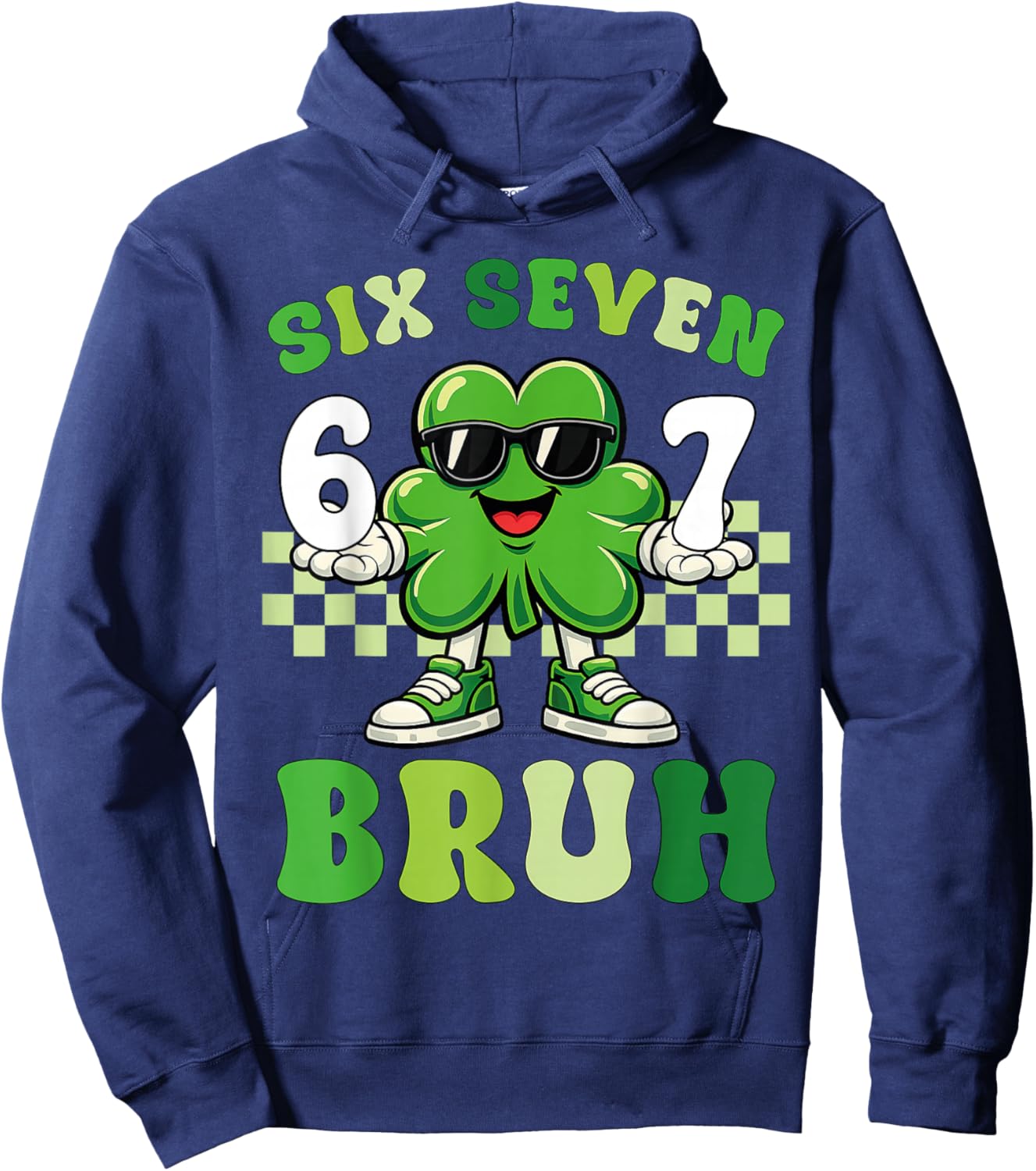 St Patricks Day Six Seven Bruh Meme 6 7 Shamrock Boys Kids Hoodie - Hoodie | Navy