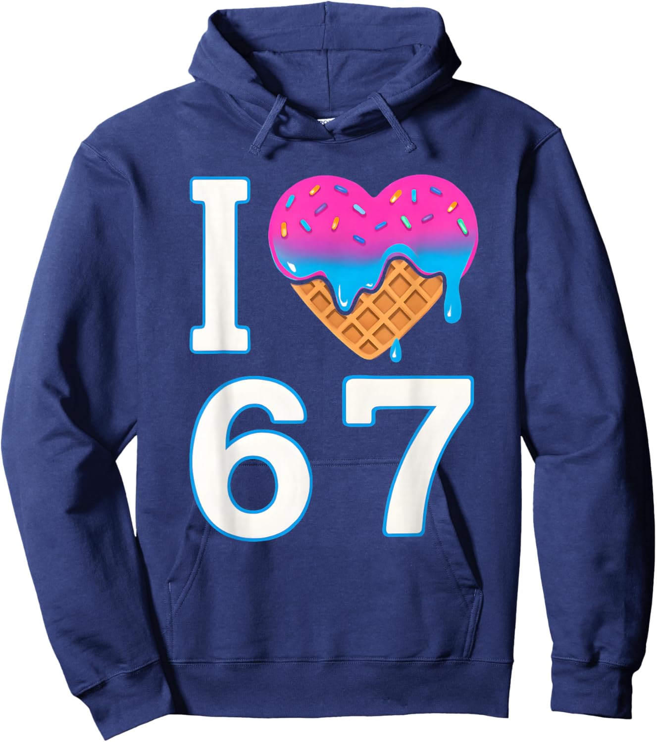 I Love 67 Meme Heart 6 7 Merch Stuff Six Seven Ice Cream Hoodie - Hoodie | Navy