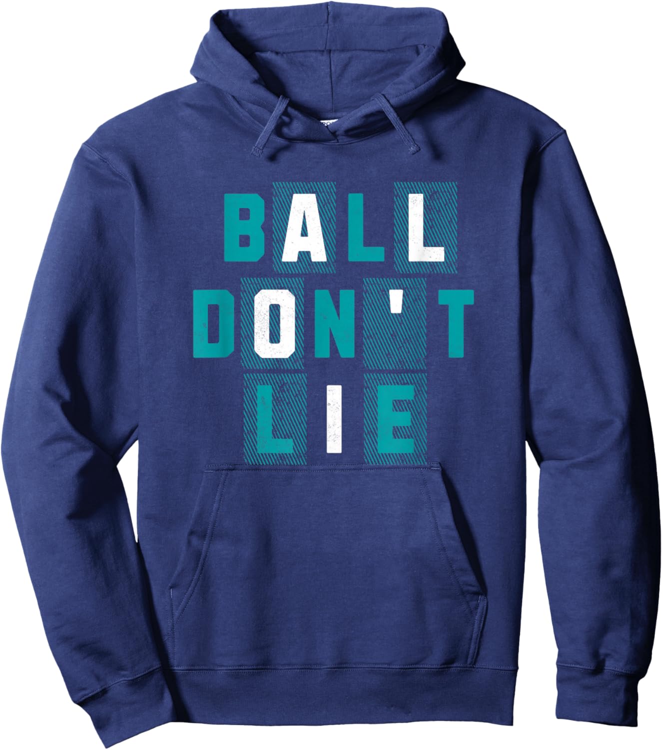Ball Don't Lie Basketball Player Streetball Rec League Bball Hoodie - Hoodie | Navy