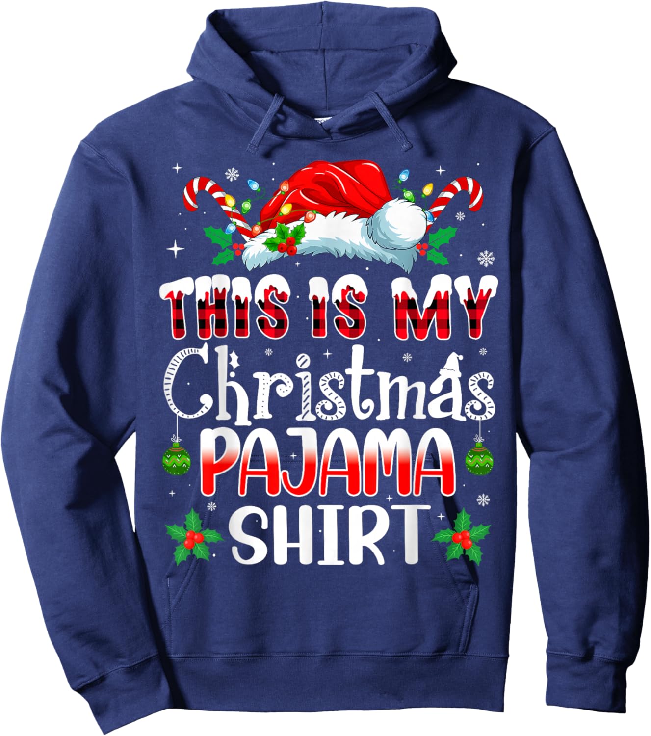 Christmas Women This is My Christmas Pajama Hoodie - Hoodie | Navy