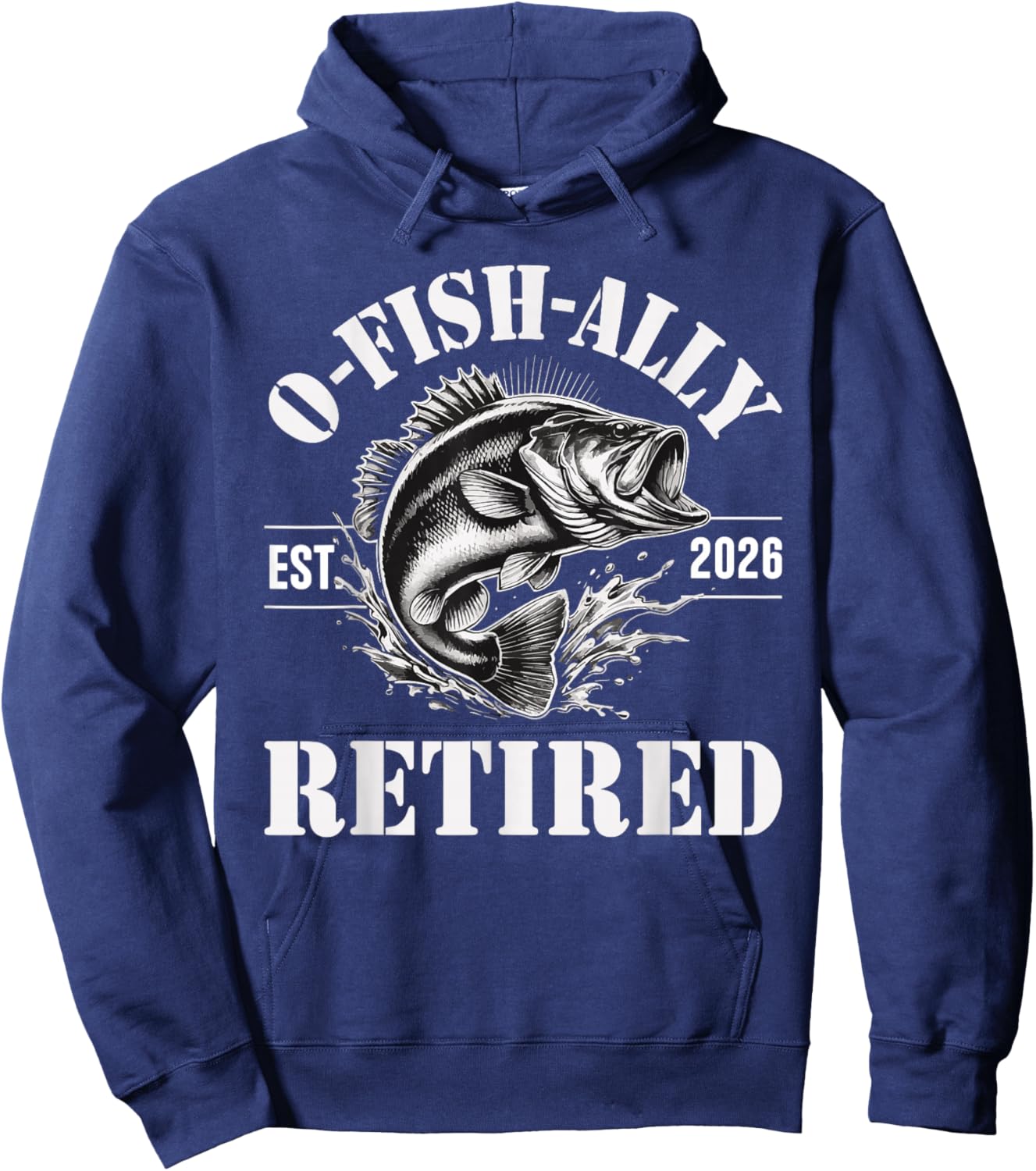 Ofishally Retired 2026 Fisherman Retirement Hoodie - Hoodie | Navy