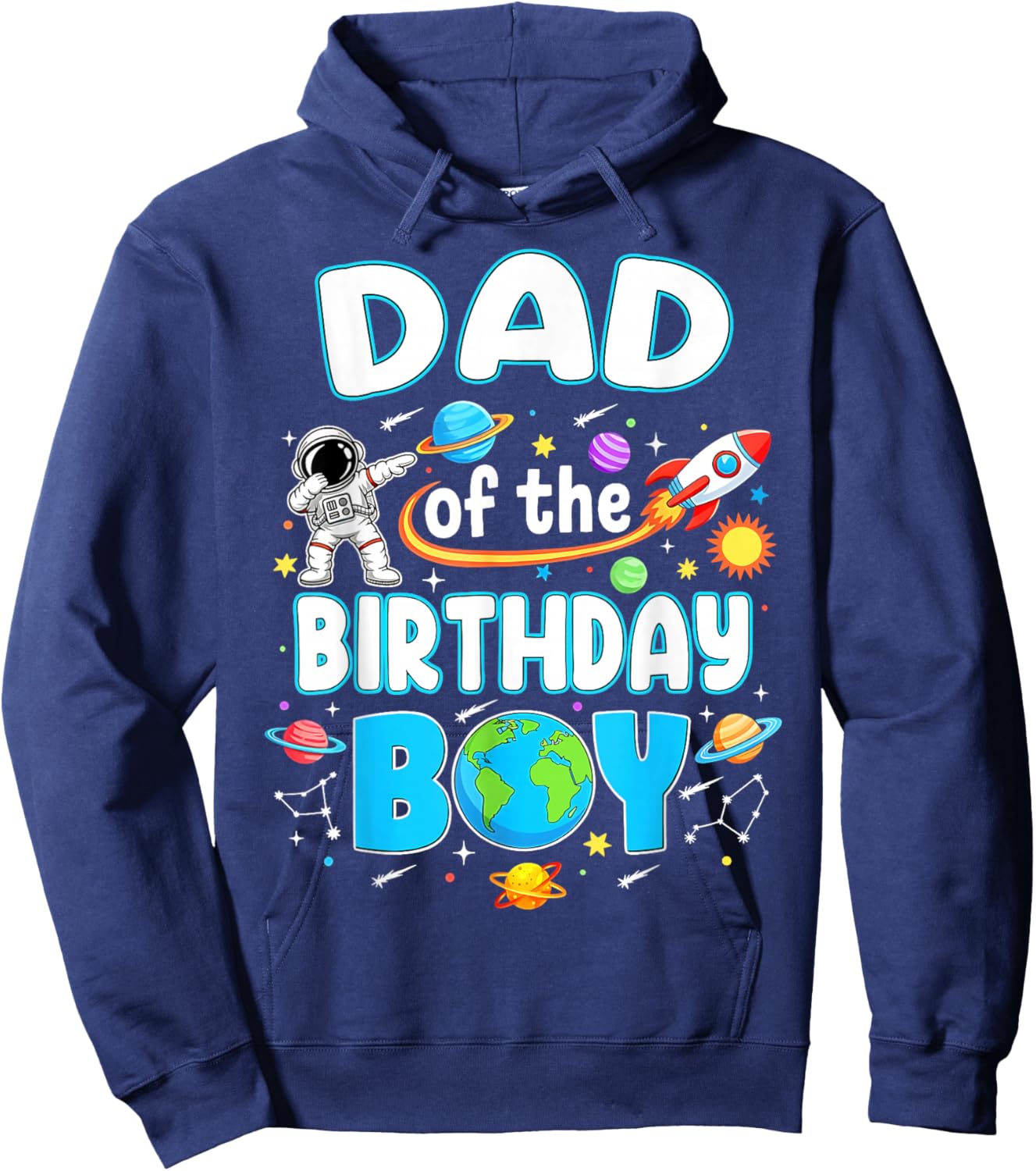 Dad of The Birthday Boy Astronaut Family Space Planets Hoodie - Hoodie | Navy