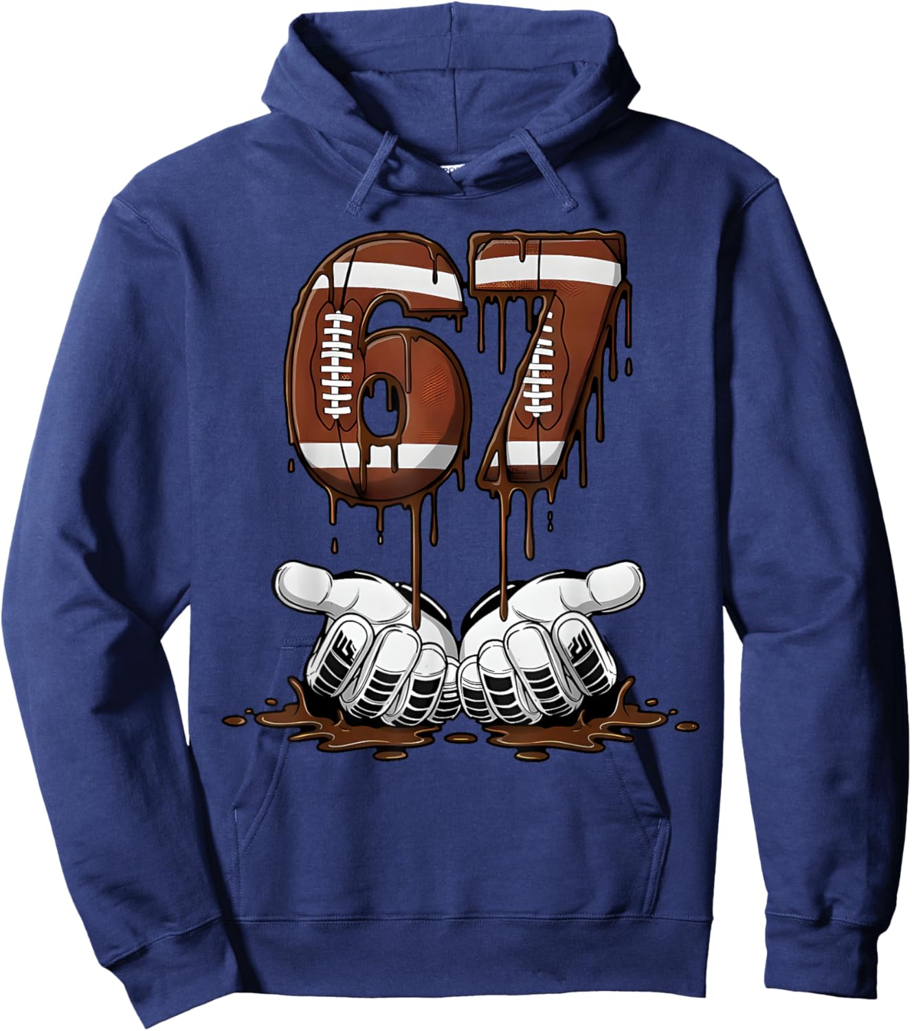 67 Football Six Seven 6 7 Meme 6-7 Football Drip 67 Hoodie - Hoodie | Navy
