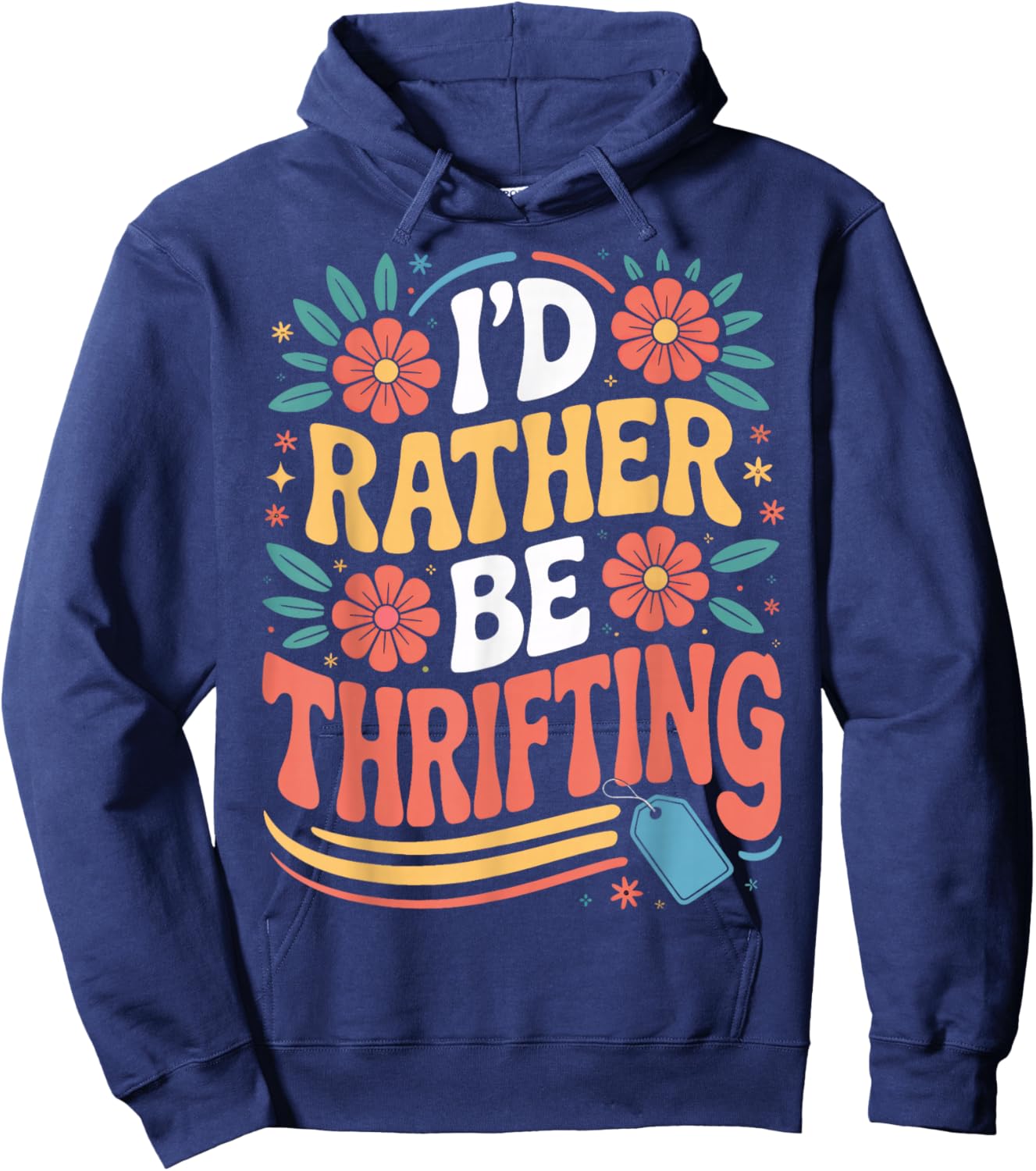 I'd Rather Be Thrifting Vintage Lover Retro Hoodie - Hoodie | Navy