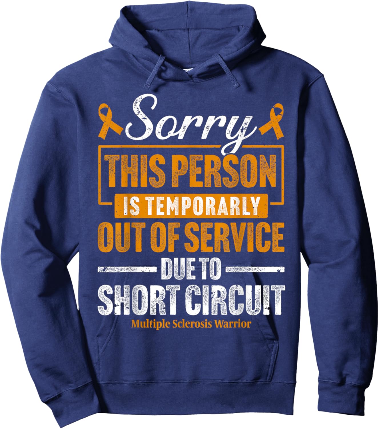 Funny MS Warrior Multiple Sclerosis Hoodie - Hoodie | Navy