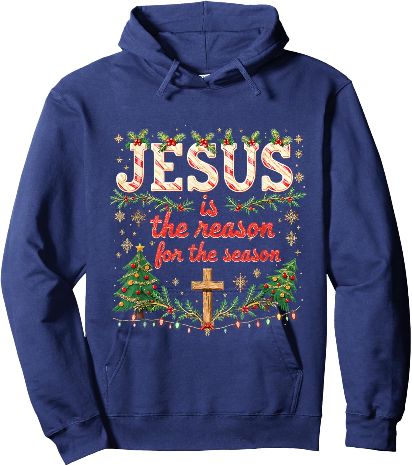 Jesus is The Reason for Season Xmas Christian Christmas Hoodie - Hoodie | Navy