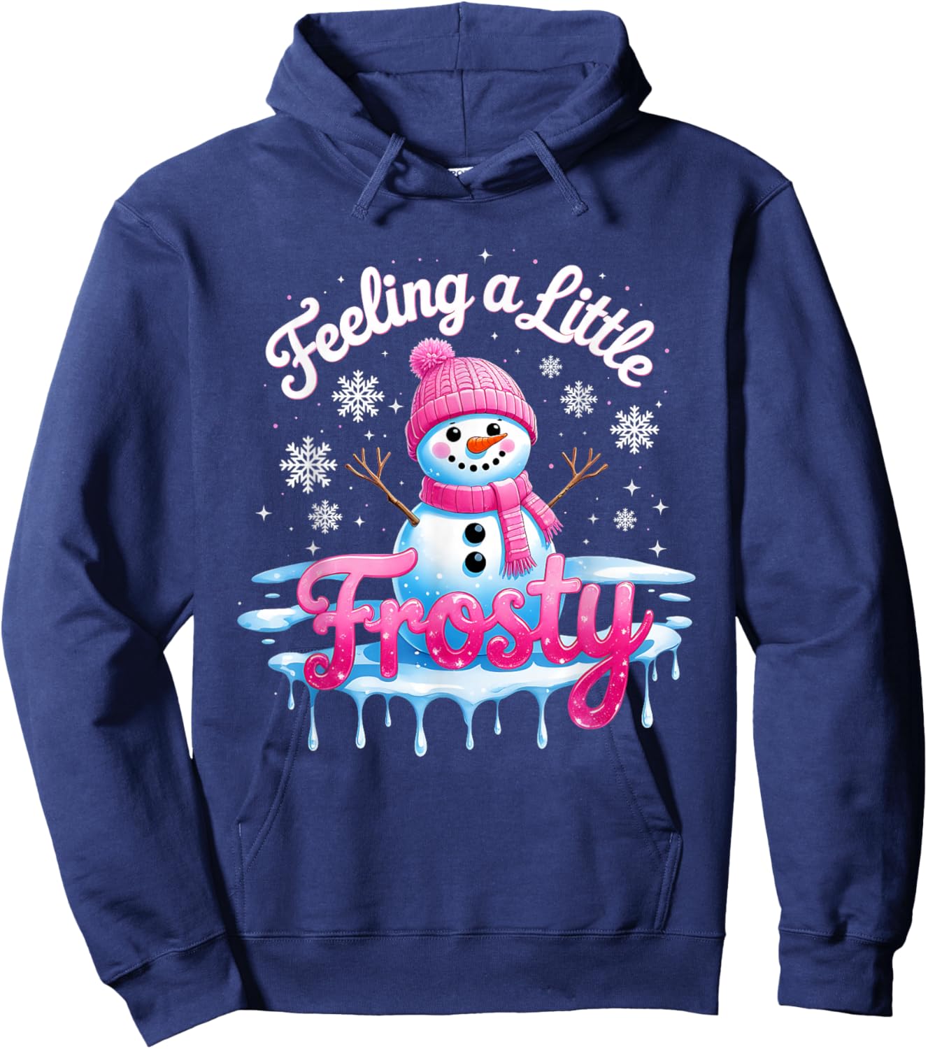 Feeling a Little Frosty Cute Snowman Winter Design Hoodie - Hoodie | Navy