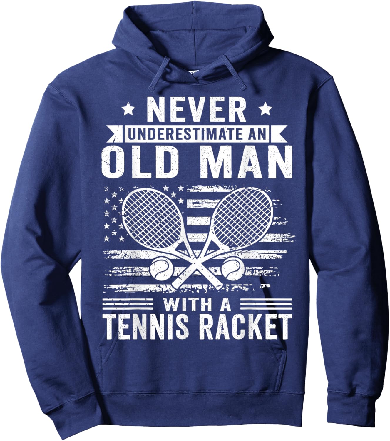Never Underestimate an Old Man with A Tennis Racket Tennis Hoodie - Hoodie | Navy